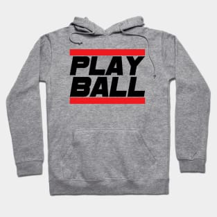 Play Ball (variant) Hoodie